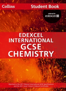 Edexcel International GCSE Chemistry Student Book, Paperback Book Edexcel International GCSE Chemistry Student Book, Paperback Book