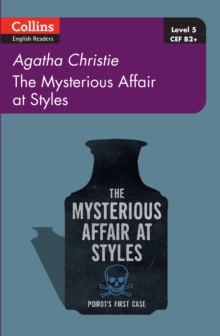 The Mysterious Affair at Styles : Level 5, B2+