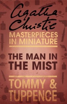 The Man in the Mist : An Agatha Christie Short Story