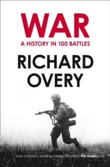 War : A History in 100 Battles, Paperback Book War : A History in 100 Battles, Paperback Book