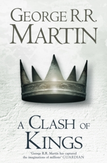 A Clash of Kings (Hardback reissue), Hardback Book A Clash of Kings (Hardback reissue), Hardback Book