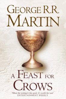 A Feast For Crows (Hardback reissue), Hardback Book A Feast For Crows (Hardback reissue), Hardback Book