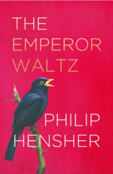 The Emperor Waltz, Hardback Book The Emperor Waltz, Hardback Book
