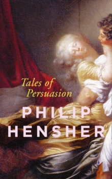 Tales of Persuasion, Hardback Book Tales of Persuasion, Hardback Book