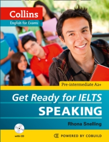 Get Ready for IELTS - Speaking : IELTS 4+ (A2+)