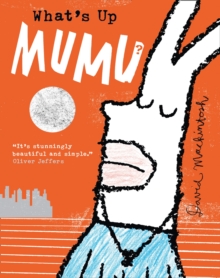 What's Up MuMu?, Hardback Book What's Up MuMu?, Hardback Book