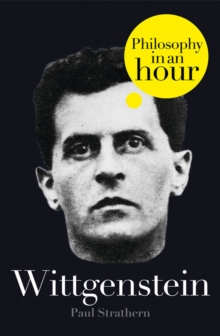 Wittgenstein: Philosophy in an Hour