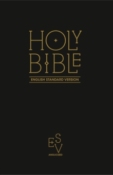 Holy Bible: English Standard Version (ESV) Anglicised Black Gift and Award edition, Paperback Book Holy Bible: English Standard Version (ESV) Anglicised Black Gift and Award edition, Paperback Book