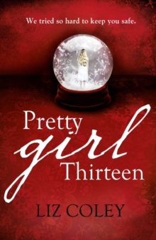 Pretty Girl Thirteen, Paperback Book Pretty Girl Thirteen, Paperback Book