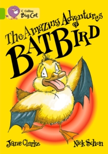 The Amazing Adventures of Batbird, Paperback Book The Amazing Adventures of Batbird, Paperback Book