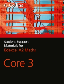 A Level Maths : Core 3, Paperback Book A Level Maths : Core 3, Paperback Book