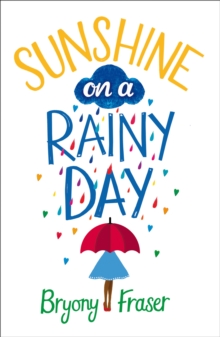 Sunshine on a Rainy Day : A Funny, Feel-Good Romantic Comedy, Paperback Book Sunshine on a Rainy Day : A Funny, Feel-Good Romantic Comedy, Paperback Book