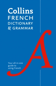 Collins French Dictionary and Grammar : 120,000 Translations Plus Grammar Tips, Paperback Book Collins French Dictionary and Grammar : 120,000 Translations Plus Grammar Tips, Paperback Book