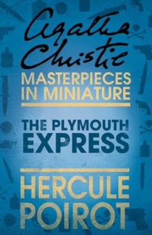 The Plymouth Express : A Hercule Poirot Short Story