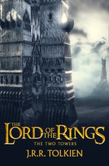 The Two Towers, Paperback / softback Book The Two Towers, Paperback / softback Book