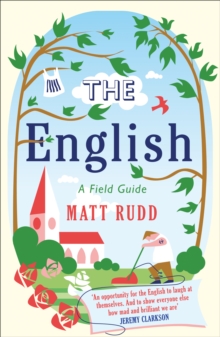 The English: A Field Guide, Paperback Book The English: A Field Guide, Paperback Book