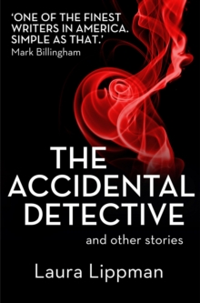 The Accidental Detective and other stories : Short Story Collection