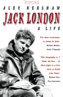 Jack London : A Life