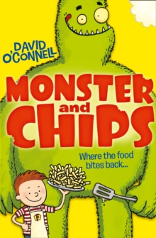 Monster and Chips, Paperback Book Monster and Chips, Paperback Book