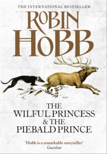 The Wilful Princess and the Piebald Prince, Hardback Book The Wilful Princess and the Piebald Prince, Hardback Book