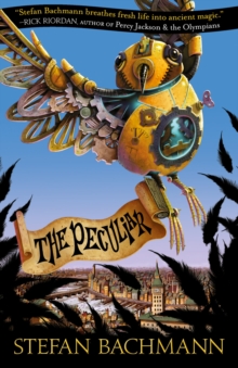 The Peculiar, Paperback / softback Book The Peculiar, Paperback / softback Book