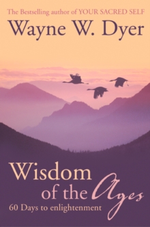 Wisdom of The Ages : 60 Days to Enlightenment