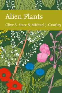 Alien Plants, Hardback Book Alien Plants, Hardback Book