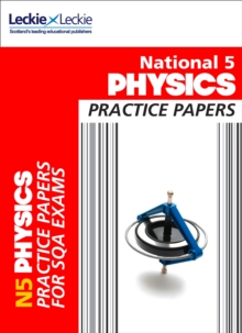 National 5 Physics Practice Exam Papers : National 5 Physics Practice Exam Papers, Paperback Book National 5 Physics Practice Exam Papers : National 5 Physics Practice Exam Papers, Paperback Book
