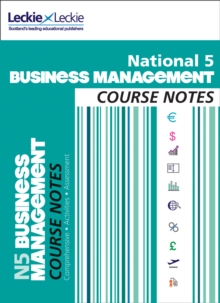 National 5 Business Management Course Notes, Paperback Book National 5 Business Management Course Notes, Paperback Book