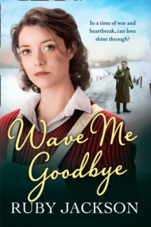 Wave Me Goodbye, Paperback Book Wave Me Goodbye, Paperback Book