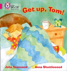 GET UP, TOM! : Band 01b/Pink B