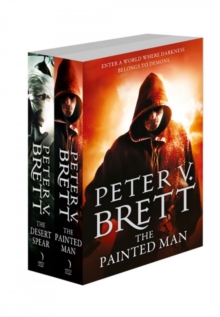 The Demon Cycle Series Books 1 and 2 : The Painted Man, The Desert Spear