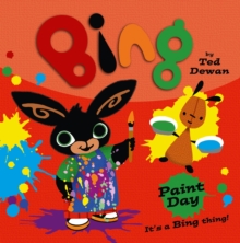 Bing: Paint Day, Paperback / softback Book Bing: Paint Day, Paperback / softback Book