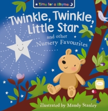 Twinkle, Twinkle, Little Star and Other Nursery Favourites (Read Aloud)