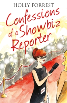 The Confessions of a Showbiz Reporter