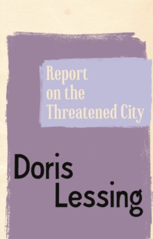 Report on the Threatened City