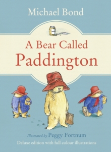 Paddington - A Bear Called Paddington Gift edition, Hardback Book Paddington - A Bear Called Paddington Gift edition, Hardback Book