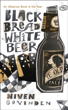 Black Bread White Beer, Paperback Book Black Bread White Beer, Paperback Book