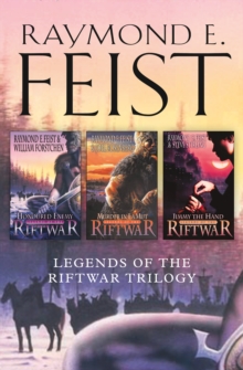 The Complete Legends of the Riftwar Trilogy : Honoured Enemy, Murder in Lamut, Jimmy the Hand