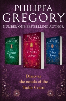 Philippa Gregory 3-Book Tudor Collection 2 : The Queen's Fool, The Virgin's Lover, The Other Queen