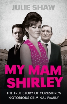 My Mam Shirley, Paperback Book My Mam Shirley, Paperback Book