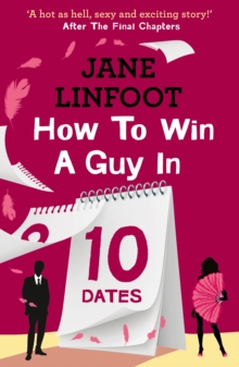 How to Win a Guy in 10 Dates