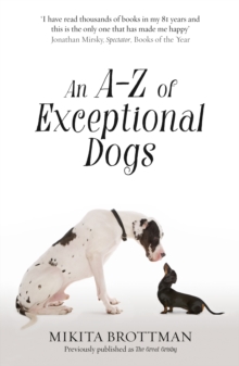 An A-Z of Exceptional Dogs