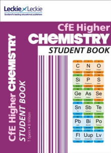 Higher Chemistry Student Book : Success Guide for Cfe Sqa Exams, Paperback / softback Book Higher Chemistry Student Book : Success Guide for Cfe Sqa Exams, Paperback / softback Book
