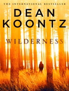 Wilderness : A Short Story