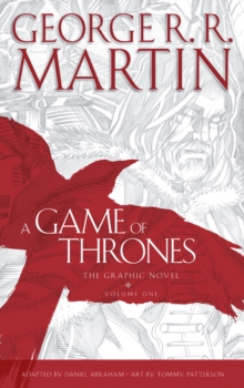 A Game of Thrones: Graphic Novel, Volume One