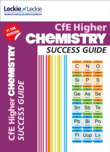 Higher Chemistry Revision Guide : Success Guide for Cfe Sqa Exams, Paperback / softback Book Higher Chemistry Revision Guide : Success Guide for Cfe Sqa Exams, Paperback / softback Book