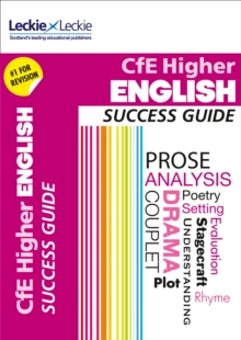 CfE Higher English Success Guide, Paperback / softback Book CfE Higher English Success Guide, Paperback / softback Book