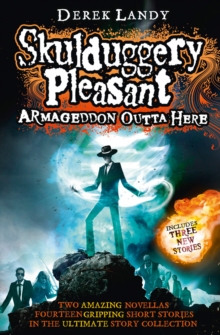 Armageddon Outta Here - The World of Skulduggery Pleasant, Paperback Book Armageddon Outta Here - The World of Skulduggery Pleasant, Paperback Book