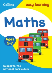 Maths Ages 5-7 : Ideal for Home Learning